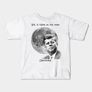 JFK is Hiding on the Moon Kids T-Shirt